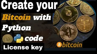 Create a Bitcoin mining app with python and license key Python Bitcoin Tutorial