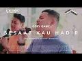 Download Lagu Gery Gany - Sesaat Kau Hadir | Live at Voks Music Room
