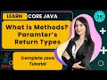 Core Java For Beginners Lecture 35 Java Methods Parameters Return Types Smart Java Developer