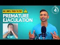 One Simple Trick to Stop Premature Ejaculation - You Won't Believe How Easy It Is!