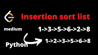 LEETCODE 147 INSERTION SORT LIST PYTHON leetcode insertion sort