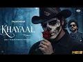 Khayaal Remix | Talwiinder | NDS | Harsh Vardhan Raizada | Khyaal Song | Viral Song