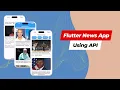 Flutter News App With API News App Flutter API Tutorial