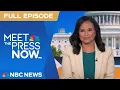 Download Lagu Meet the Press NOW — Sept. 4