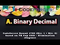 A Binary Decimal Codeforces Round Div 1 Div 2 based on VK Cup 2021 Hindi Editorial