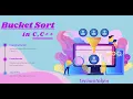 Bucket Sort Sorting Algorithm - step by step guide