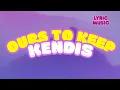 Download Lagu Kendis - ours to keep (feat. adis) (Official Music Video Lyric)
