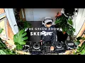 Download Lagu SKEPTIC DJ SET | THE GREEN ROOM