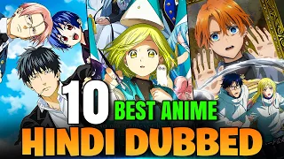 top 10 best hindi dubbed anime spring 2026 