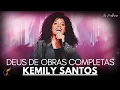 Download Lagu Kemilly Santos | Os Melhores Clipes - [DVD Deus De Obras Completas]