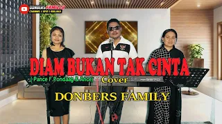 diam bukan tak cinta pance f pondaag u0026 ance cover donbers family channel dfc malaka