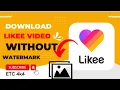 Lagu How to download likee video without watermark