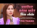 Lagu Những Đóm Mắt Hỏa Châu - Phi Thanh | Nhạc Lính Xưa Để Đời (MV)