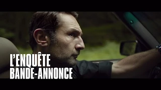 L'enquête - Bande-Annonce