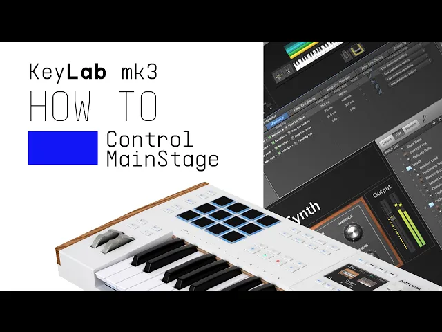 KeyLab mk3 | How to Control Mainstage