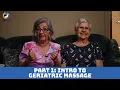 Intro to Geriatric Massage Part 1