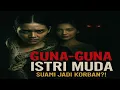 CANTIKNYA ISTRI MUDA INI MEMBAWA PETAKA‼️ KISAH GUNA GUNA ISTRI MUDA‼️ | ALUR CERITA FILM HOROR