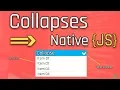 Create Collapses using Native Javascript HTML and CSS
