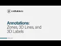 cmBuilder Tutorial 10 Annotations - Zones 3D Lines and 3D Labels