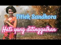 Lagu PERASAAN YANG DI TINGGALKAN    Titiek Sandhora