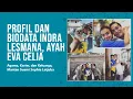 Lagu PROFIL DAN BIODATA INDRA LESMANA AYAH EVA CELIA | AGAMA, KARIER DAN KELUARGA, MANTAN SOPHIA LATJUBA?