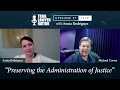 Preserving the Administration of Justice Sonia Rodriguez Trial Lawyer Nation