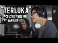 Download Lagu Terluka Acoustic Version Feat Yankjay (Radio Marathon)