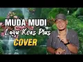 Download Lagu Lagu Koes Plus (MUDA MUDI) Cover Version