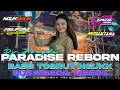 Download Lagu Dj Paradise Reborn New Version Sub Mbedil Mbedil !! New Viral 2024 !! Alfin Revolution