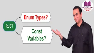 Enum in Rust Const in Rust Rust Tutorial - 21 Dr Vipin Classes