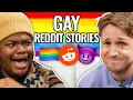 Gay Rights Gay Wrongs Reading Reddit Stories