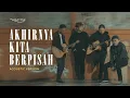 Download Lagu Vagetoz - Akhirnya Kita Berpisah (Acoustic Version)