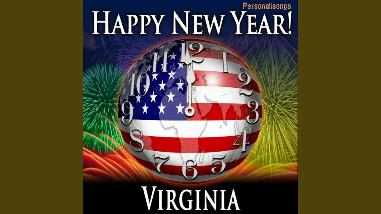 Happy New Year Virginia with Countdown and Auld Lang Syne Happy New Year Virginia with Countdown and Auld Lang Syne