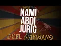 Download Lagu Doel sumbang Nami Abi jurig