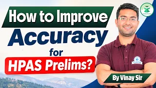 HPAS Prelims 2026 🔥 | How to Improve Accuracy & Avoid Negative Marking | Smart Exam Strategy