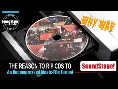 Download MP3 The Real Reason to Rip CDs to WAV vs. FLAC - SoundStage! Real Hi-Fi (Ep:51)