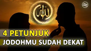 Download 4 Petunjuk Dari Allah Jodohmu Sudah Dekat MP3