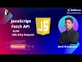 How to Fetch API in JavaScript using AJAX XMLHttpRequest