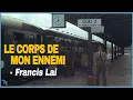 Download Lagu Francis Lai - Le Corps de Mon Ennemi (1976)