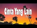Lagu Chrisye - Cinta Yang Lain ( lirik lagu )