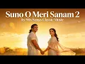 Lagu Suno O Meri Sanam 2 | 90s Romantic Bollywood Mix ❤️🎶| classical  music 🎤🎼🎹🎶