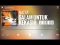 Download Lagu Nadia - Salam Untuk Kekasih [Lirik]