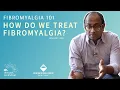 How do you treat Fibromyalgia Do the drugs even work