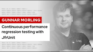 Continuous performance regression testing with JfrUnit DevNation Tech Talk
