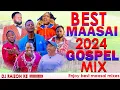 Download Lagu BEST MAASAI URBAN GOSPEL MIX 2024.!!!Best Exclusive Sunday Praise Songs.