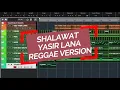 Download Lagu SHALAWAT YASIR LANA REGGAE VERSION