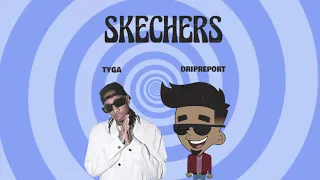 Skechers feat Tyga - Remix
