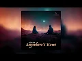KSHMR - Anywhere's Home