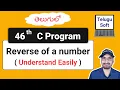 reverse of a number in c telugu c programming Program 46