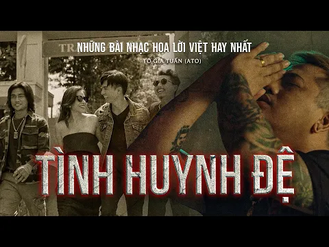 Download MP3 TOP 7 bài hát nhạc phim về TÌNH ANH EM HAY NHẤT | A TÔ - Acoustic